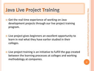 Java live project training | PPT