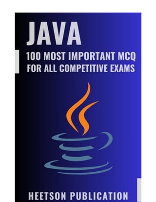 Java MCQ (100 Most Important Question) for all Competitive Exams | PDF