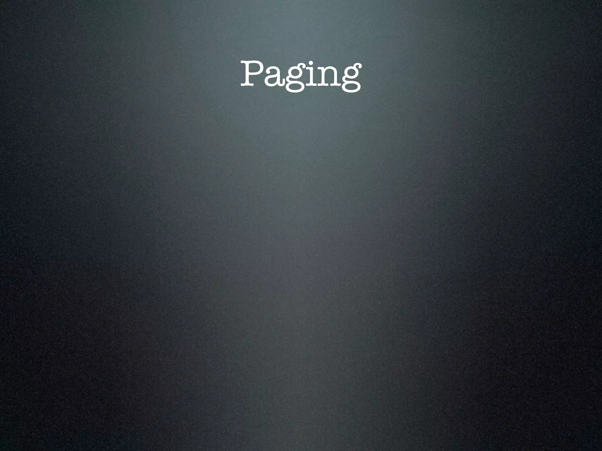 Paging 