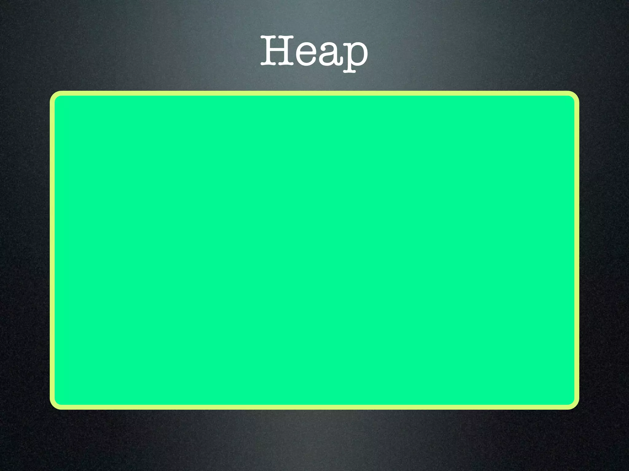 Heap 