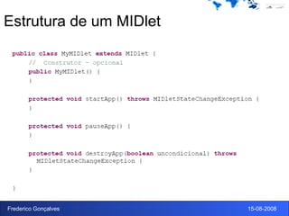 Estrutura de um MIDlet 