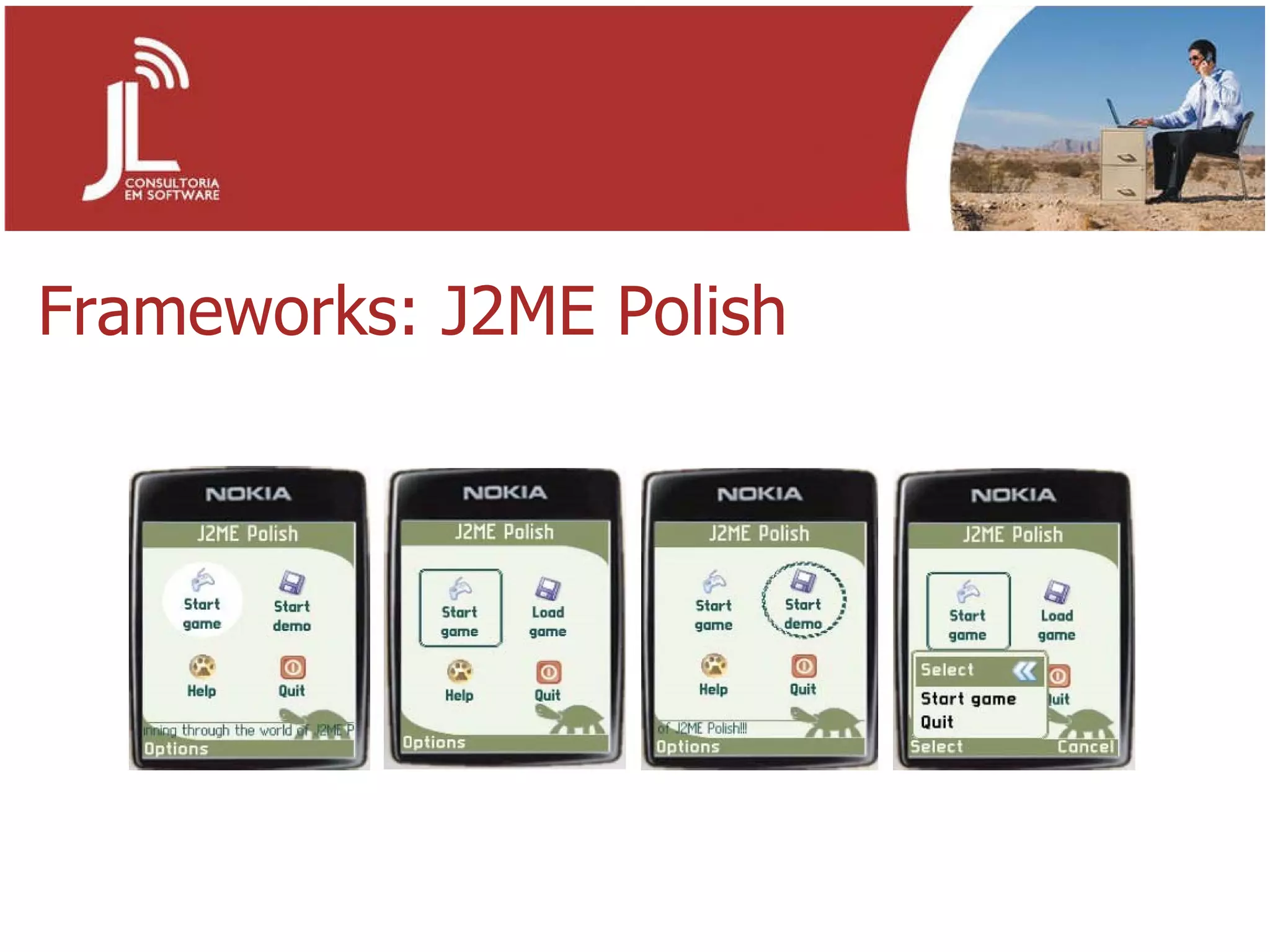 Frameworks: J2ME Polish 