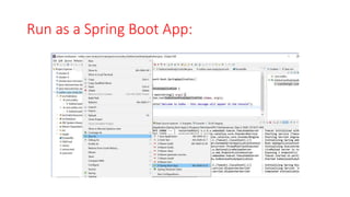 Run as a Spring Boot App:
 