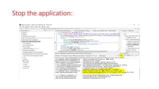 Stop the application:
 