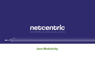 Java Modularity
 
