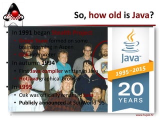 Javantura v3 - The story of Java & HUJAK | PPTX