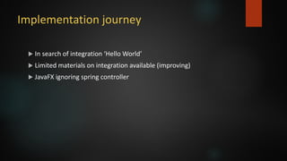 Javantura v4 - Spring Boot and JavaFX 