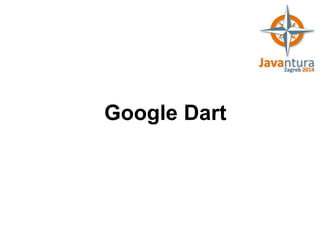 Google Dart

 