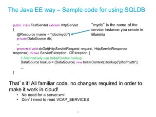 24
Establish connection
Sample code to connect to a SQL service
 