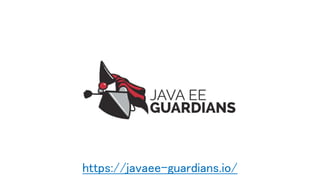 https://javaee-guardians.io/
 