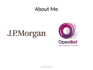 About Me
@AbrahamMarin
 