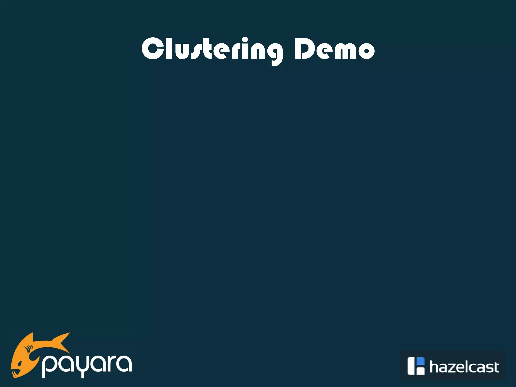 @payara_fish Clustering Demo 