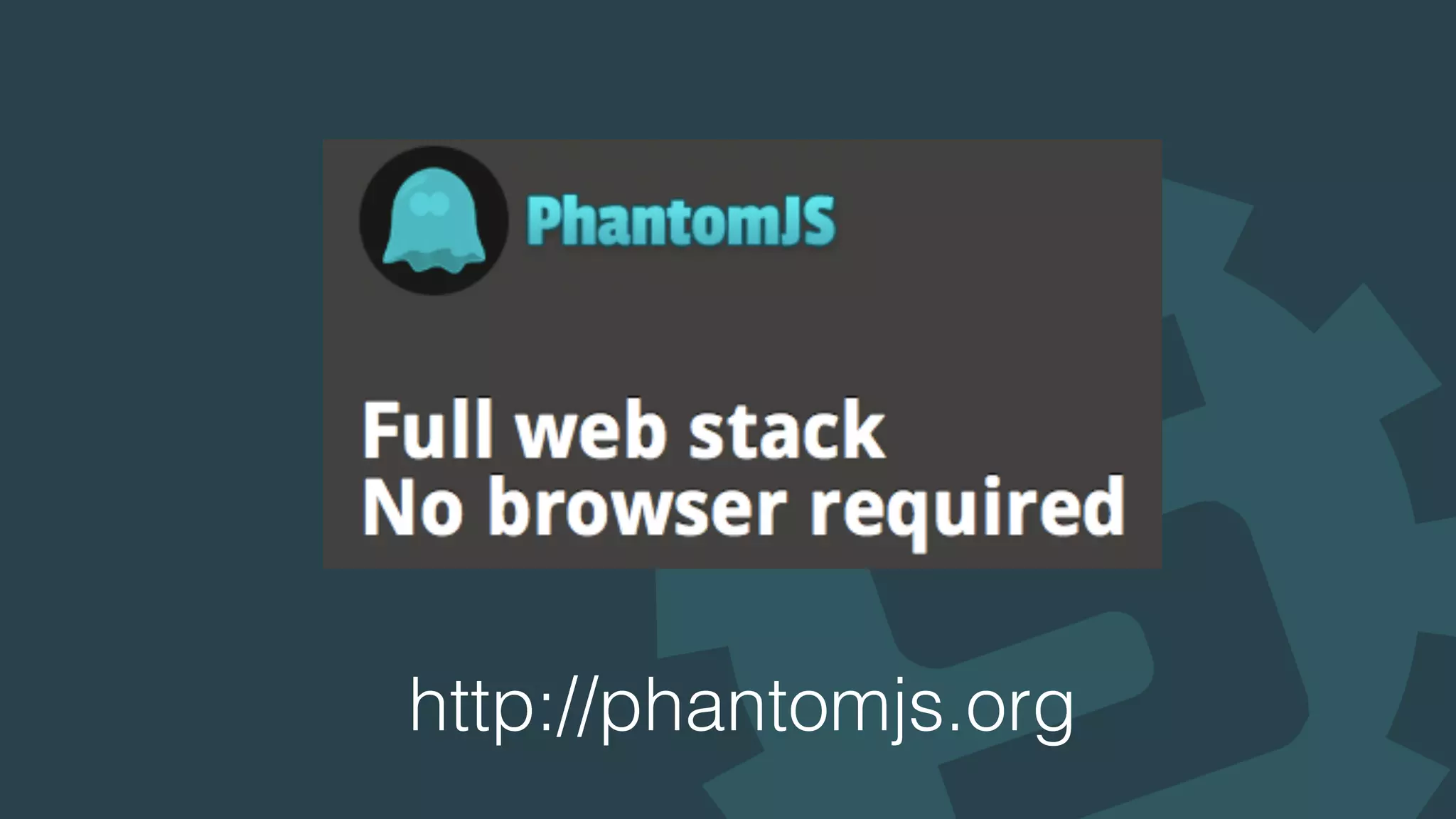 http://phantomjs.org
 