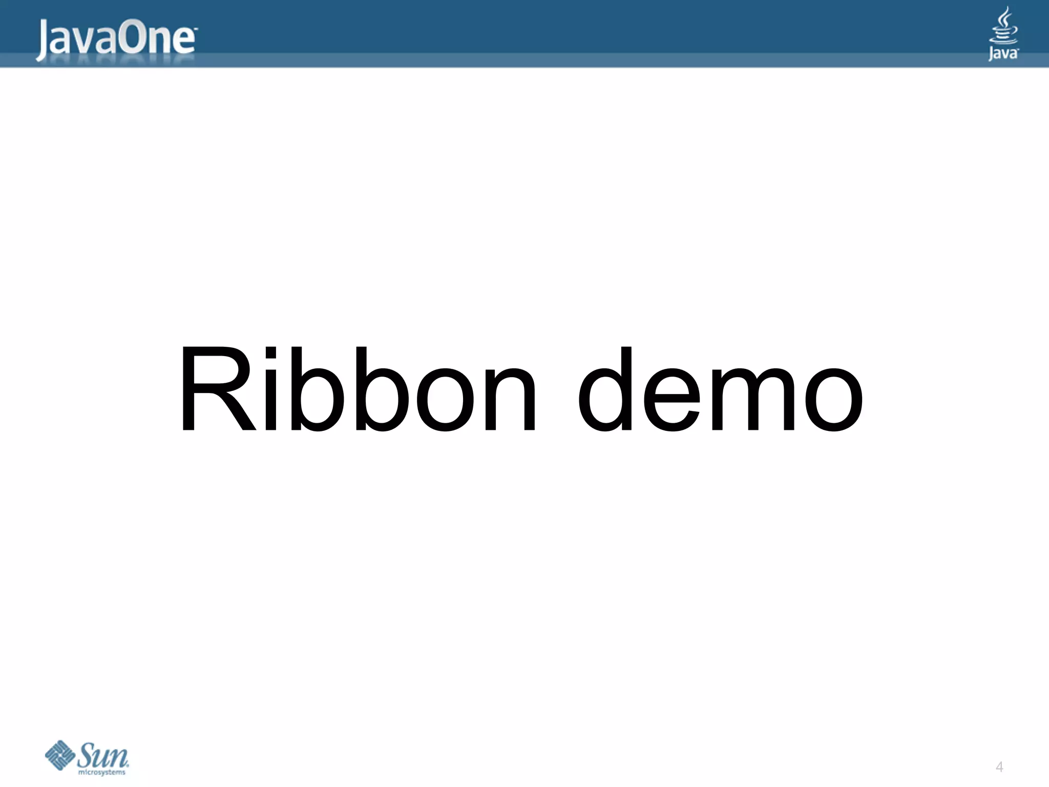 Ribbon demo

              4
 