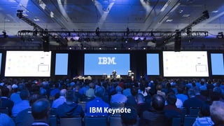 IBM Keynote
 