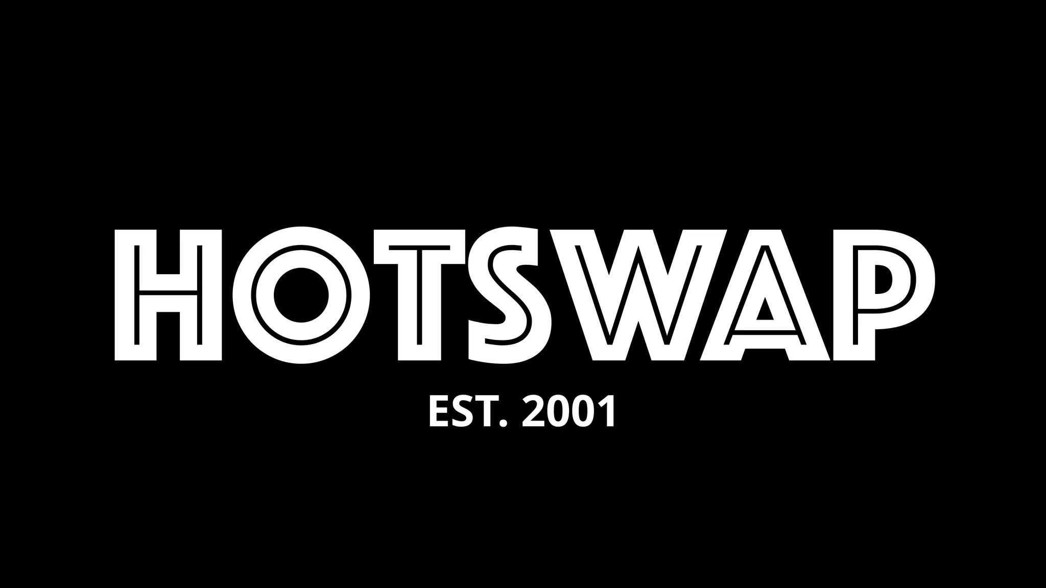 hotswapEST. 2001 