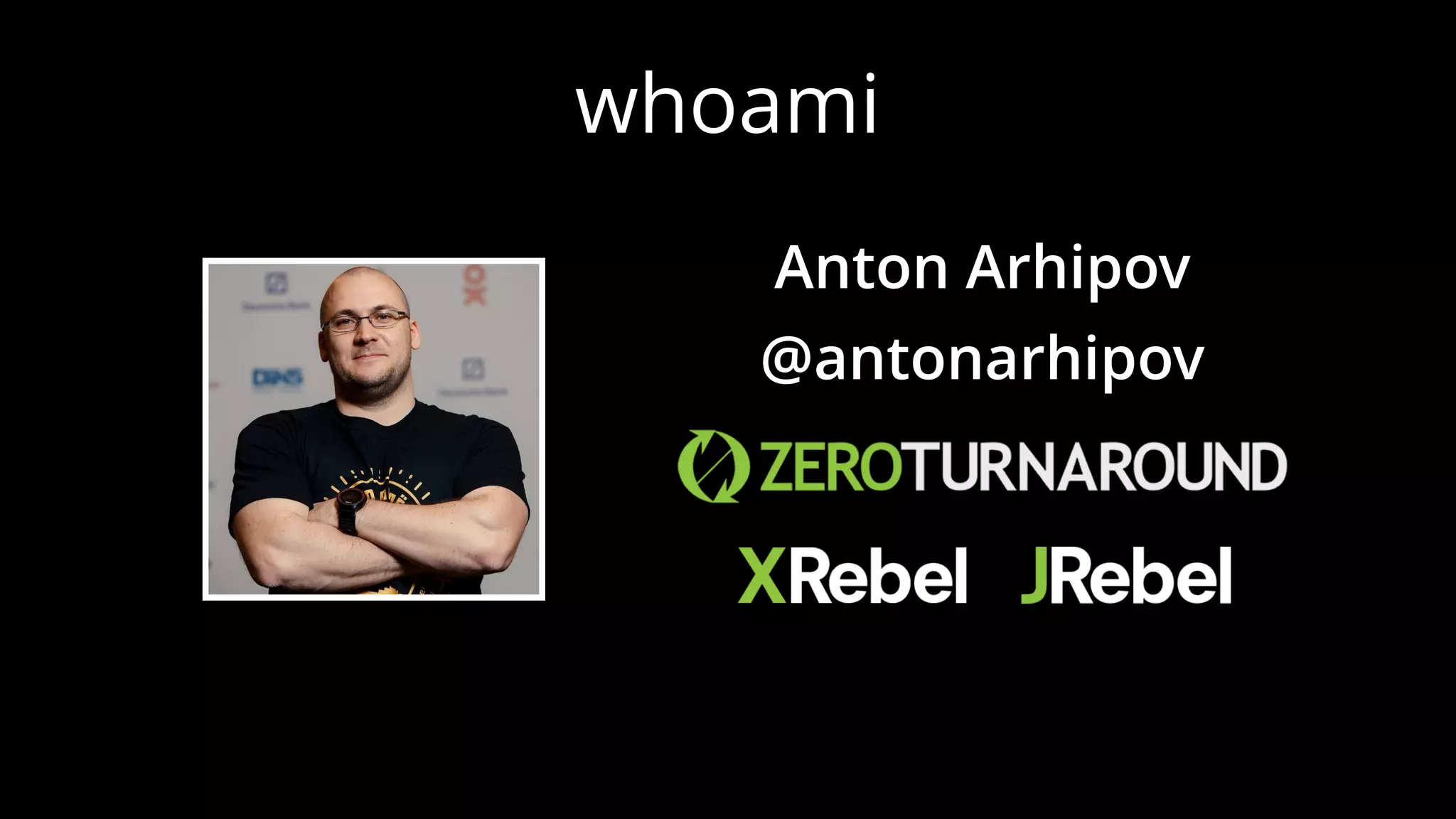 whoami Anton Arhipov @antonarhipov 