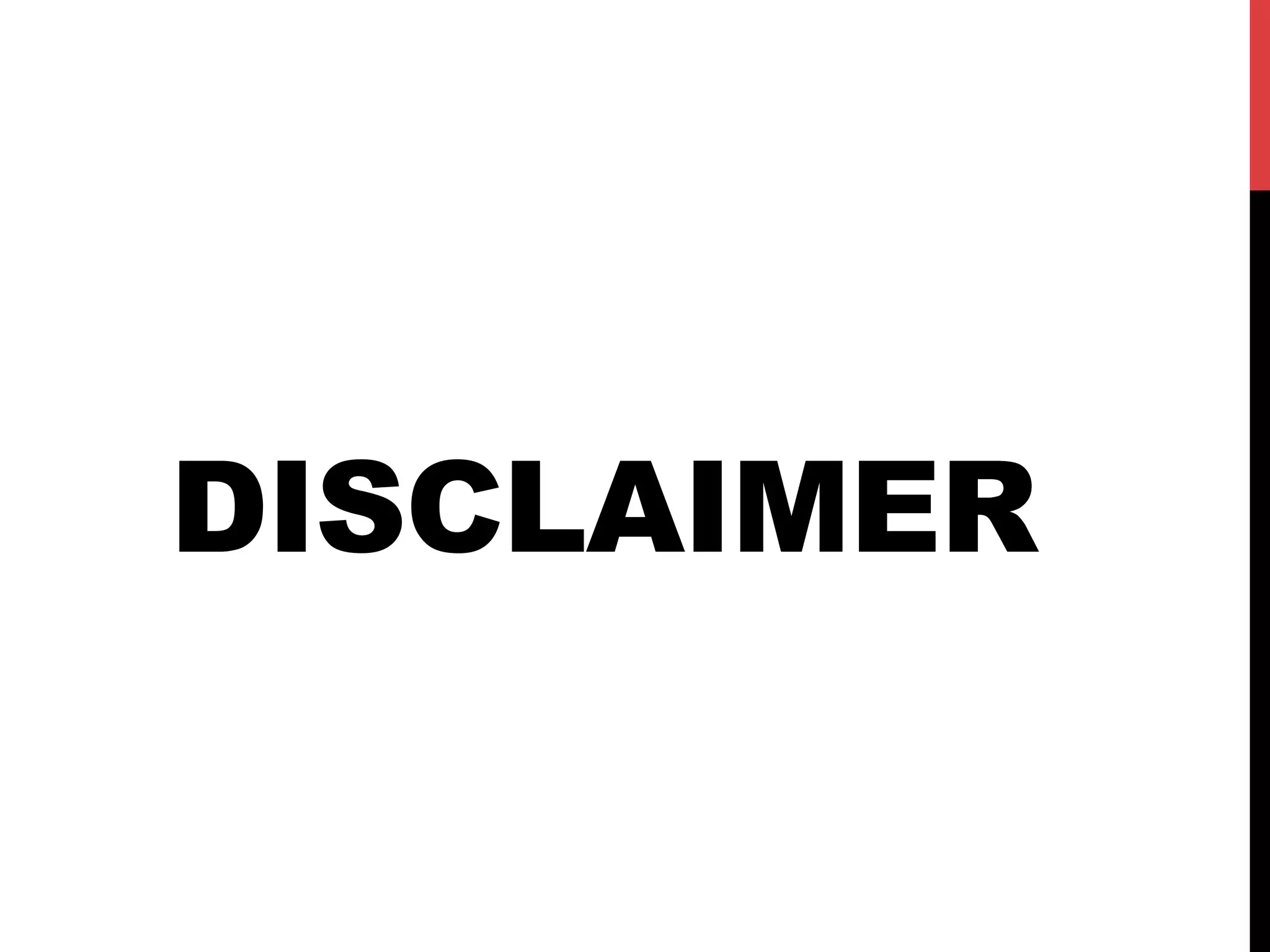 DISCLAIMER
 