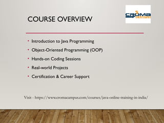 core java online training — naresh it ️enroll now:... Java Online Course Training - Croma Campus | PPTX