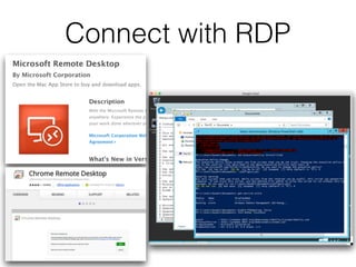 Connect with RDP
 