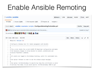 Enable Ansible Remoting
 