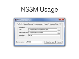 NSSM Usage
 