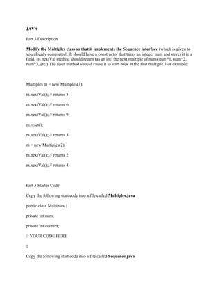 JAVA Part 3 Description Modify the Multiples class so that it impl.pdf