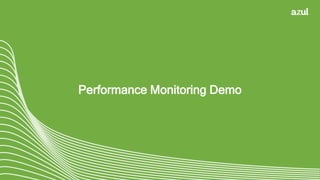 Performance Monitoring Demo
 