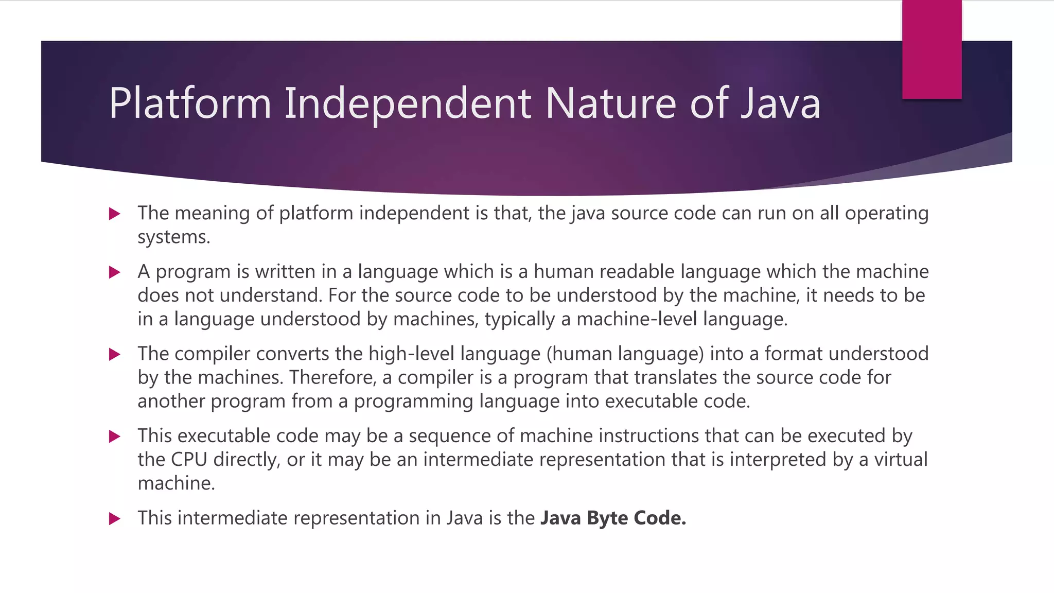 JRE , JDK and platform independent nature of JAVA | PPT