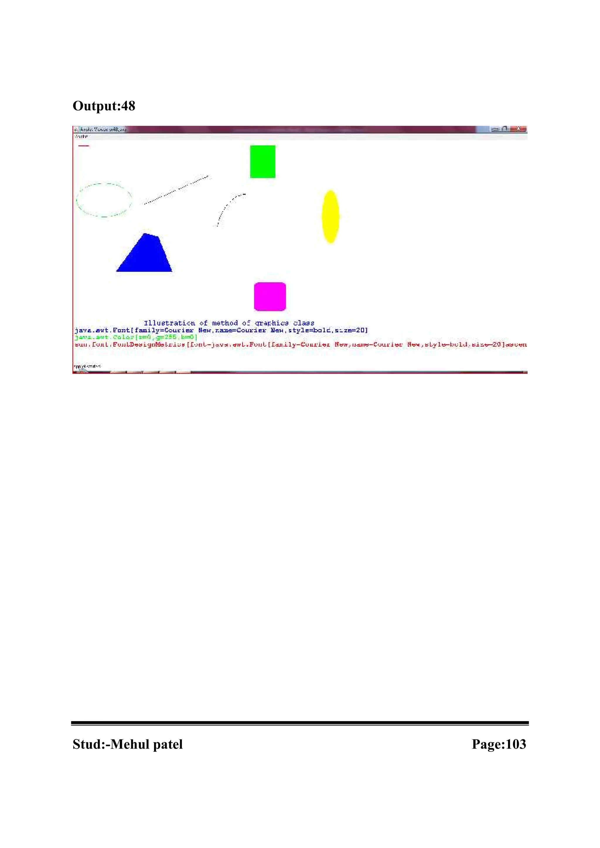 Output:48 Stud:-Mehul patel Page:103 