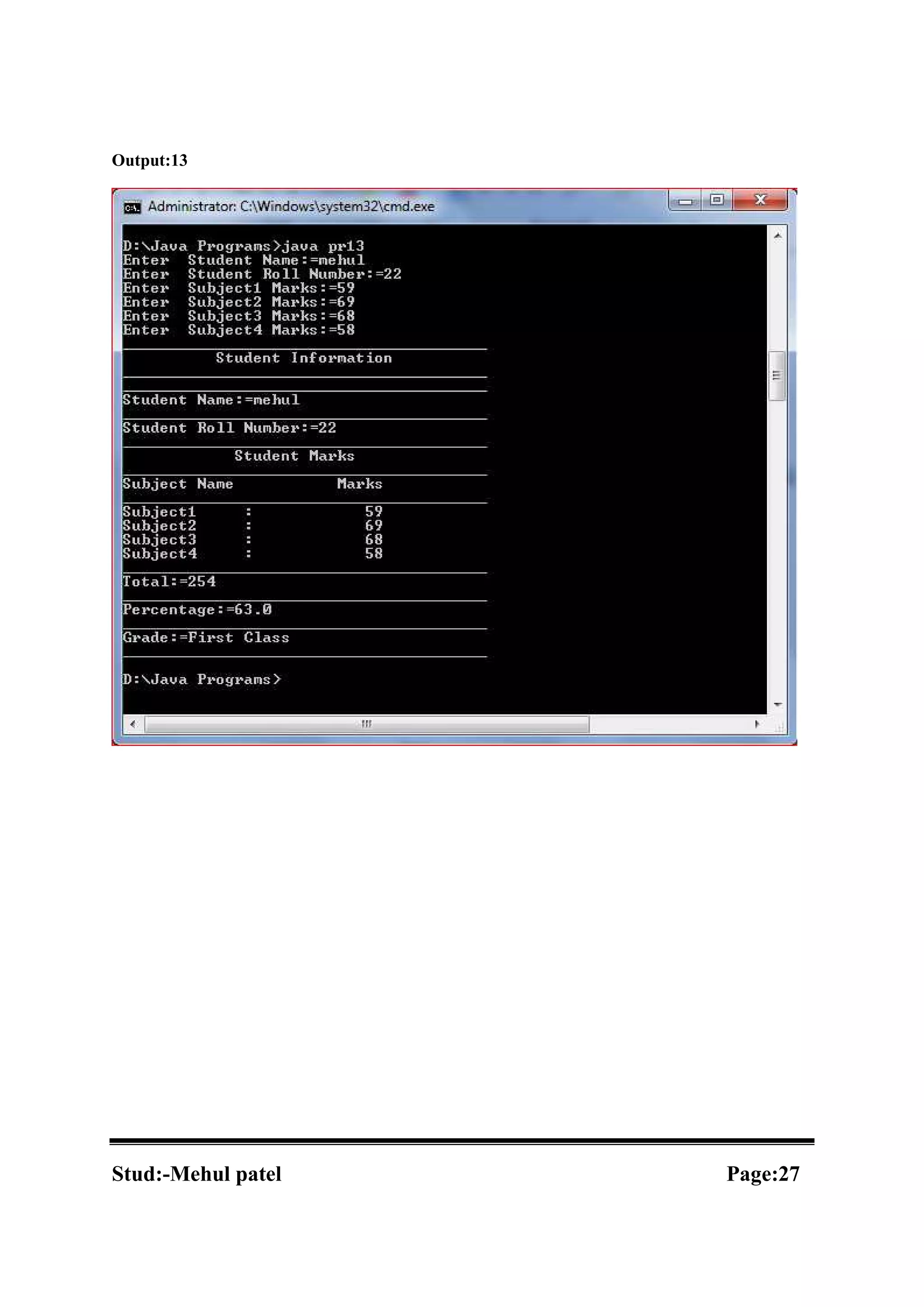 Output:13 Stud:-Mehul patel Page:27 
