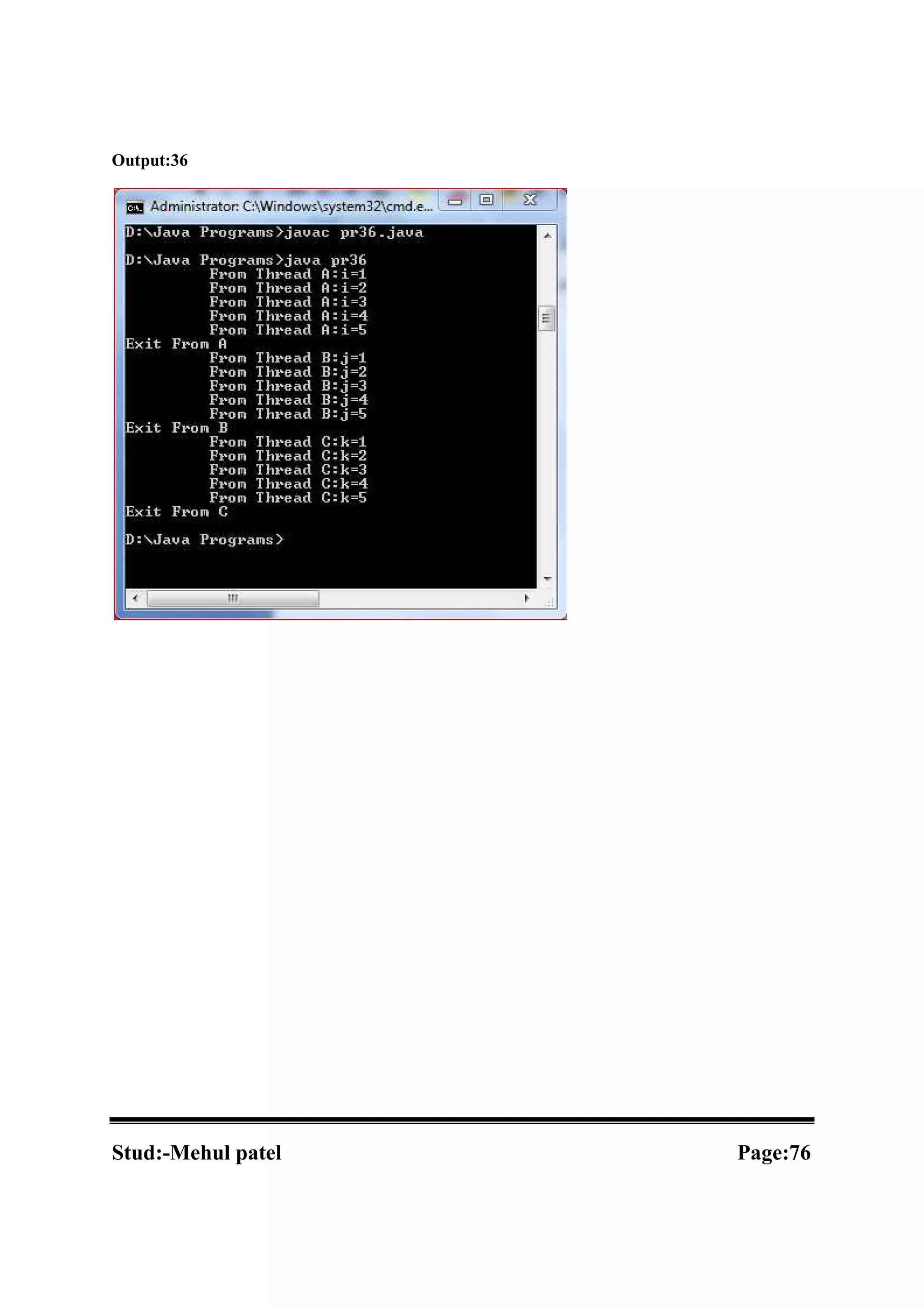 Output:36 Stud:-Mehul patel Page:76 