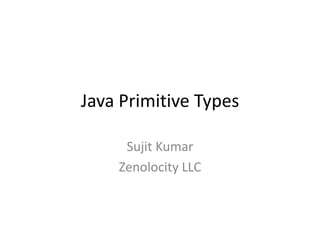 Java primitive types | PPT