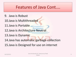 Java Introduction & Features by Pratik Maske | PPTX