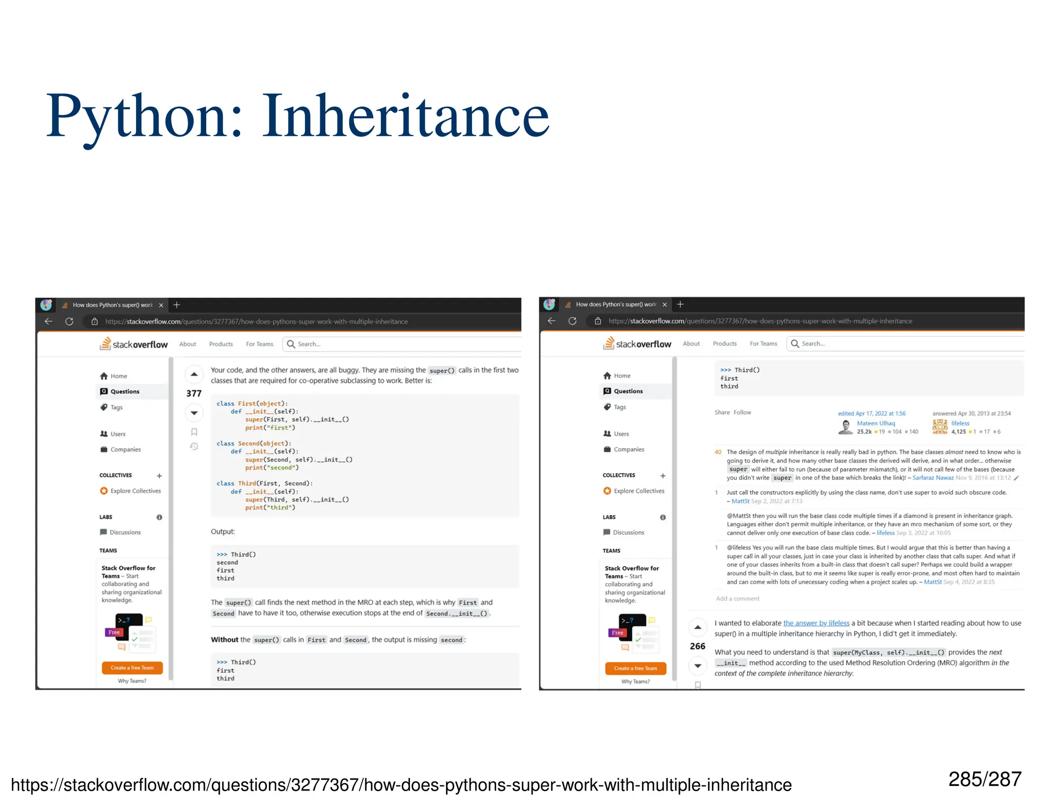 285/287
Python: Inheritance
https://stackoverflow.com/questions/3277367/how-does-pythons-super-work-with-multiple-inheritance
 