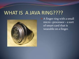 Java ring | PPT