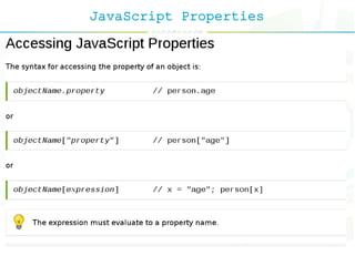 JavaScript Properties
 