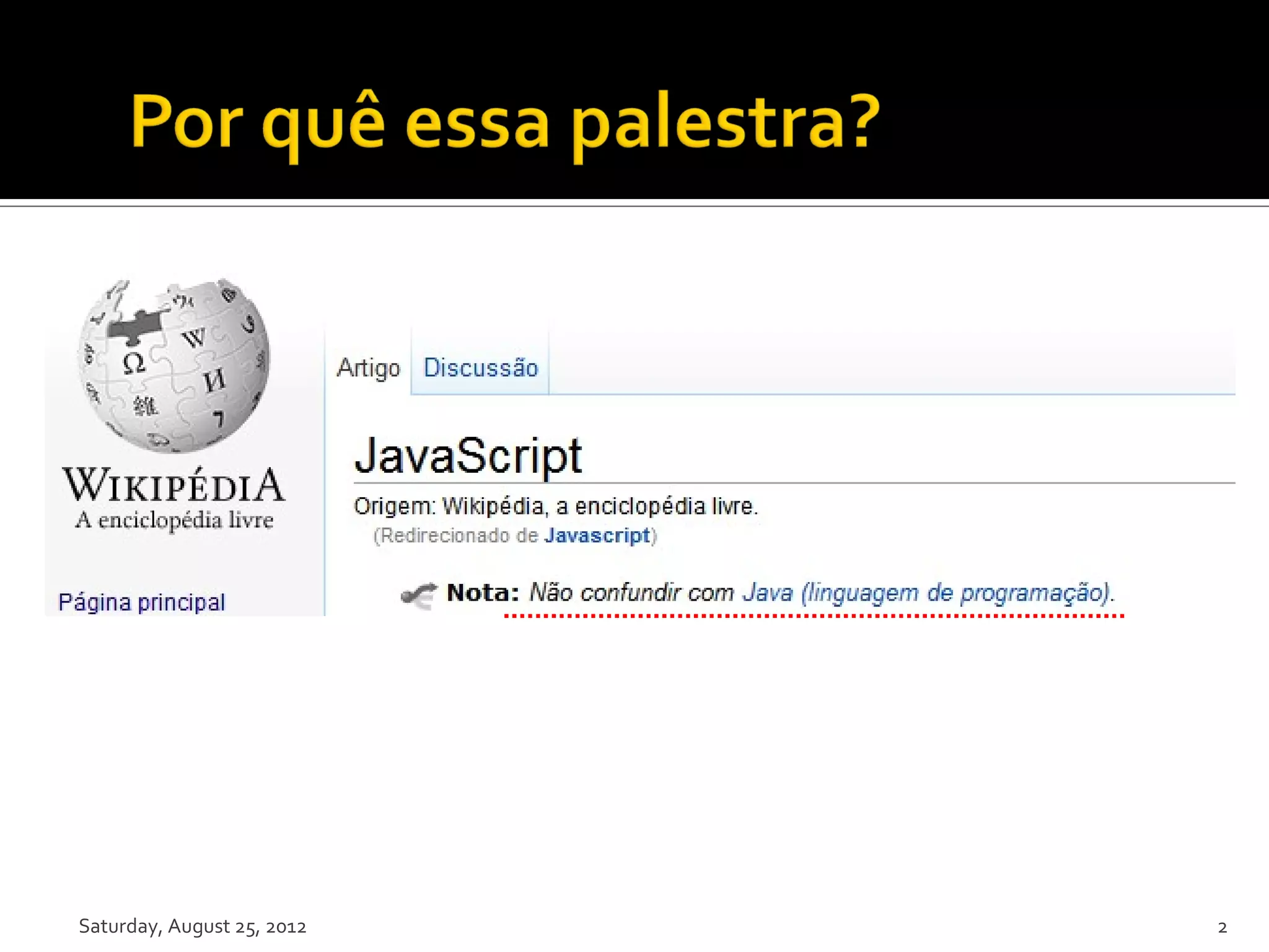 Saturday, August 25, 2012 2 