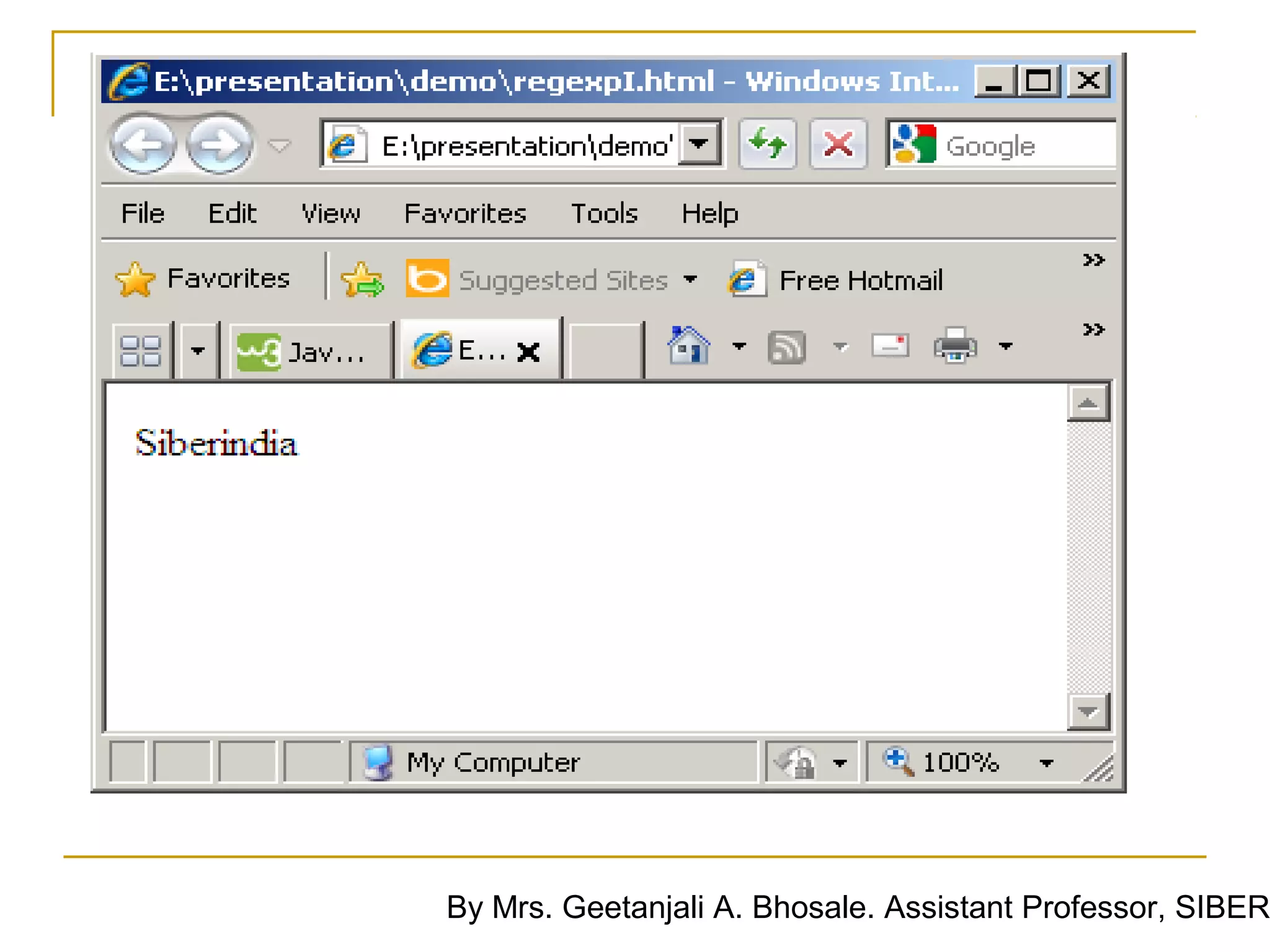By Mrs. Geetanjali A. Bhosale. Assistant Professor, SIBER
 