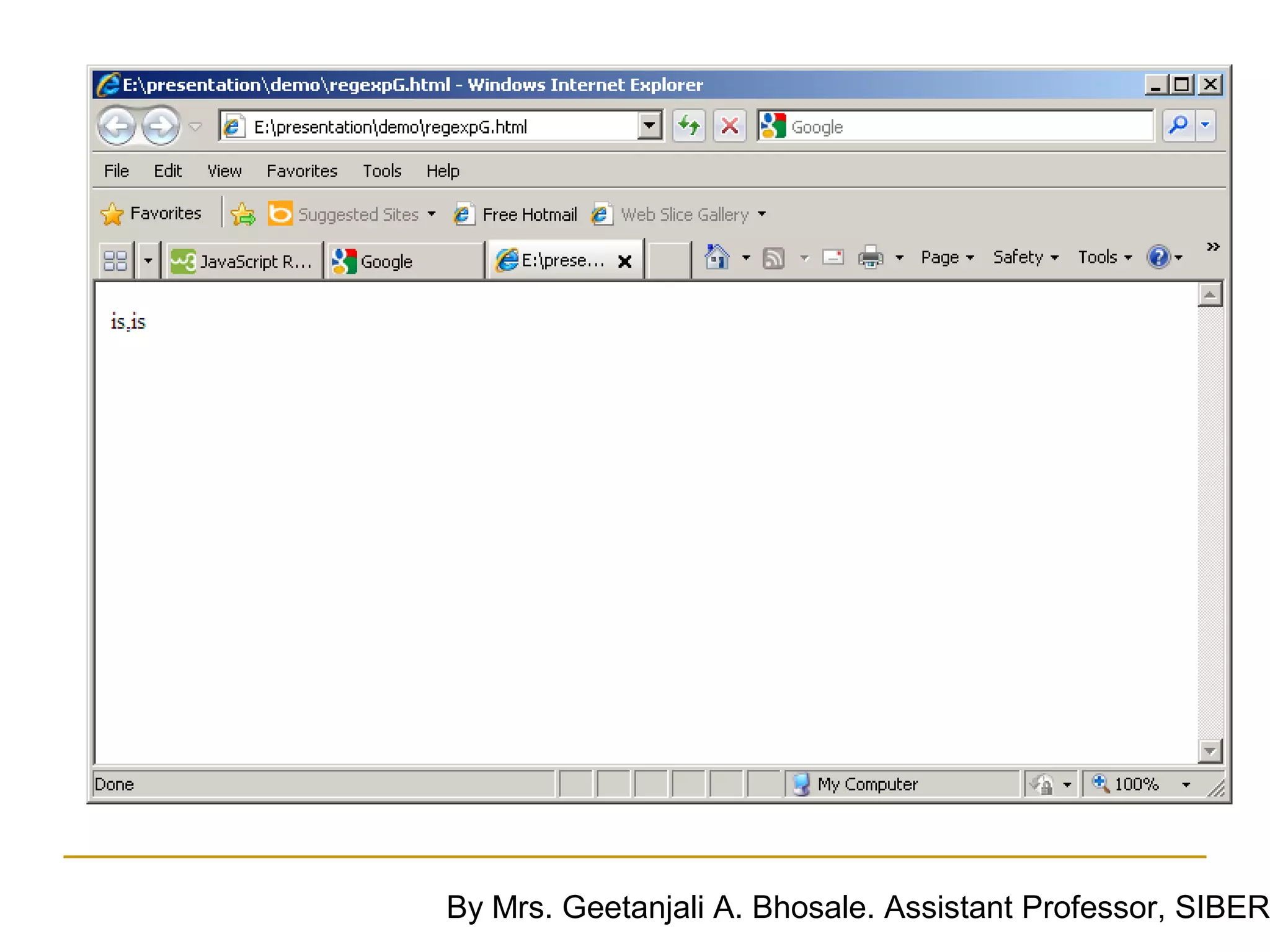 By Mrs. Geetanjali A. Bhosale. Assistant Professor, SIBER
 