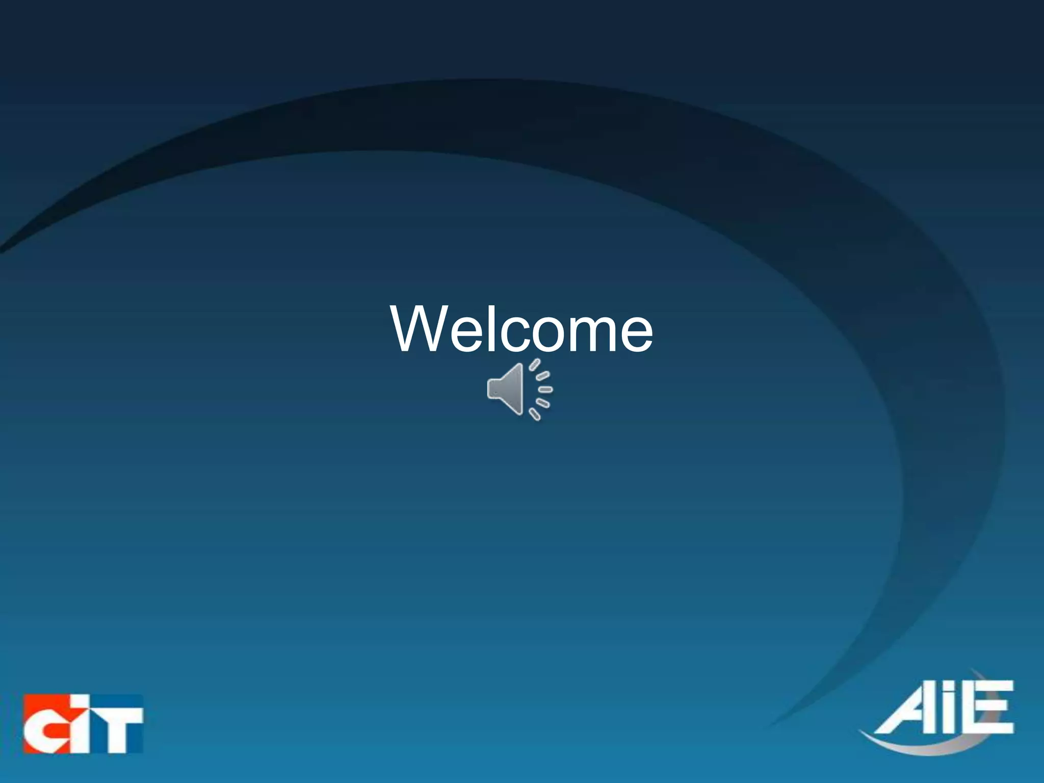 Welcome
 