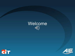 Welcome
 