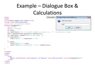 Example – Dialogue Box &
      Calculations
 