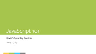 Javascript 101