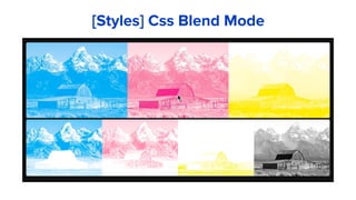 [Styles] Css Blend Mode
 