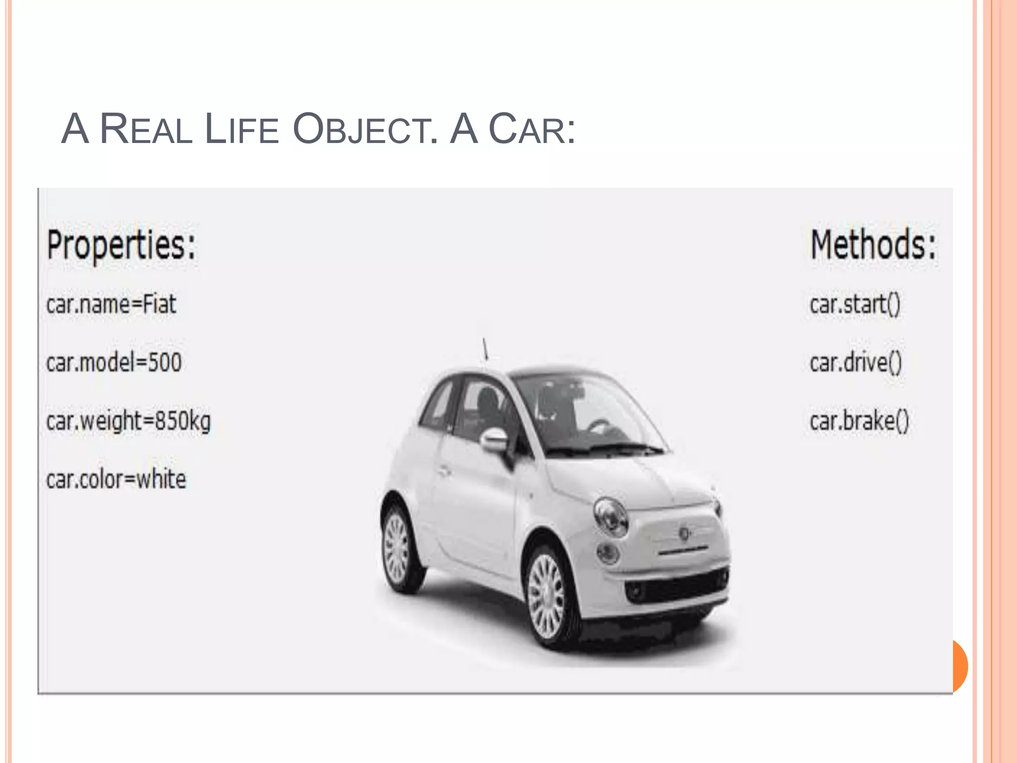 A REAL LIFE OBJECT. A CAR:
 