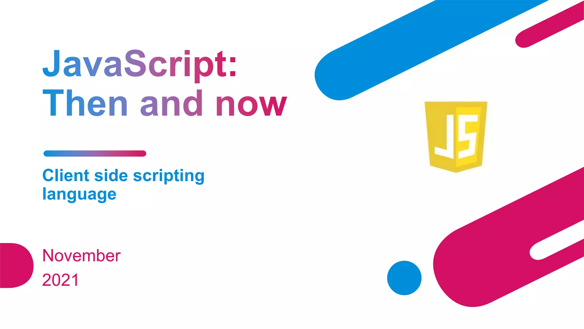 Client side scripting language November 2021 