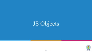 JS Objects
60
 