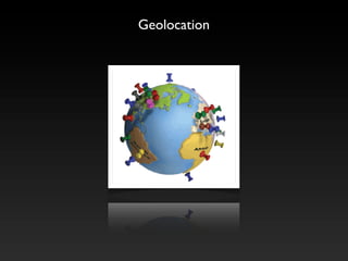 Geolocation
 