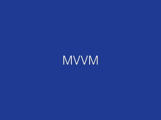 MVVM
 